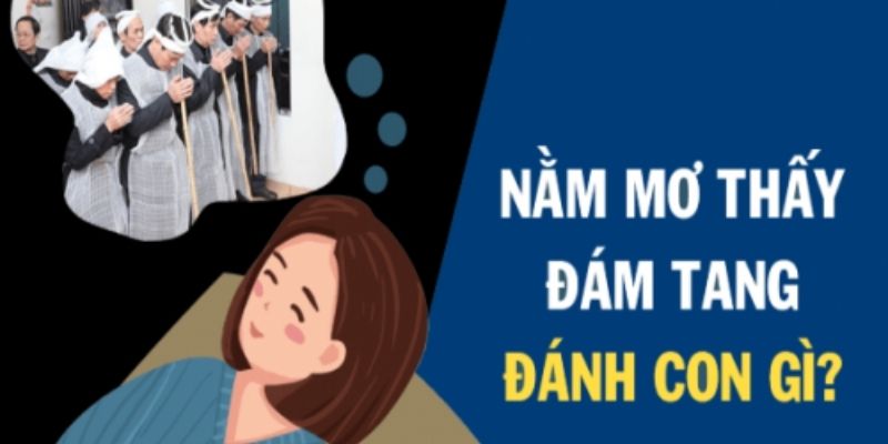 Những con số lô tương ứng với những giấc mơ thấy đám ma (Nguồn: Internet).